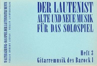 Guitar Music of the Baroque Period Vol. 1 