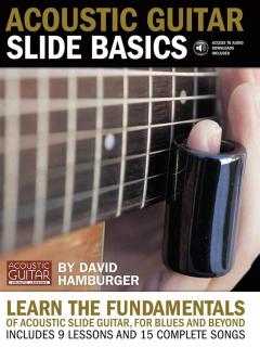 Acoustic Guitar Slide Basics von David Hamburger 