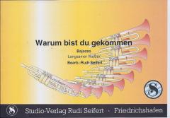 Warum bist Du gekommen 