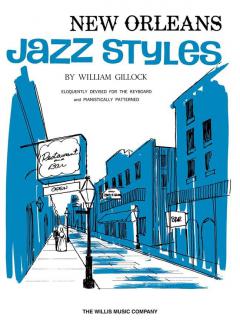 New Orleans Jazz Styles Keyboard/Piano von William Gillock 