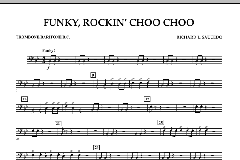 Funky, Rockin' Choo Choo von Richard L. Saucedo (Download) 