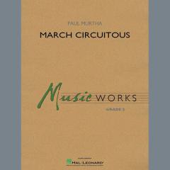 March Circuitous von Paul Murtha 