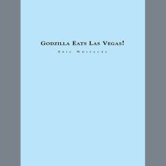 Godzilla Eats Las Vegas von Eric Whitacre (Download) 