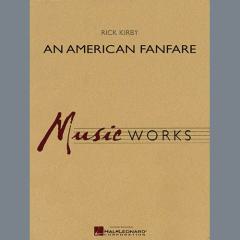 An American Fanfare von Rick Kirby 