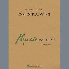 On Joyful Wing von Michael Sweeney 