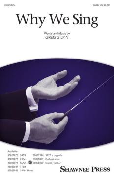 Why We Sing von Greg Gilpin 