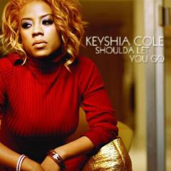 Shoulda Let You Go von Keyshia Cole (Download) 