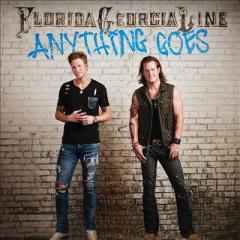 Anything Goes von Florida Georgia Line (Download) 