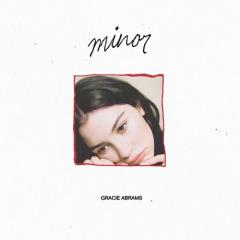 I miss you, I'm sorry von Gracie Abrams (Download) 