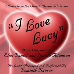 I Love Lucy von Harold Adamson (Download) 
