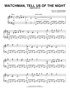Watchman, Tell Us Of The Night von John Bowring (Download) 