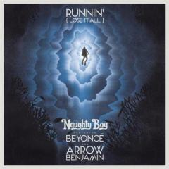 Runnin' (Lose It All) (featuring Beyonce and Arrow Benjamin) von Beyoncé (Download) 
