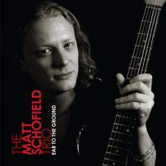 Ear To The Ground von Matt Schofield (Download) 