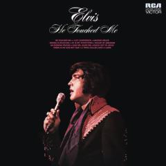 He Touched Me von Elvis Presley (Download) 