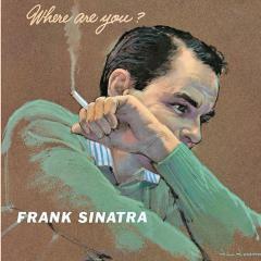 Don't Worry 'Bout Me von Frank Sinatra (Download) 