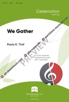 We Gather von Paulo K Tiról 