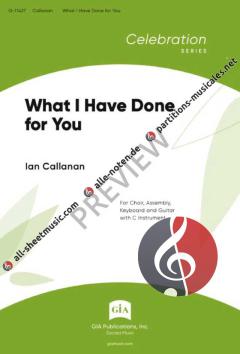 What I Have Done for You von Ian Callanan 