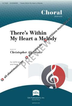 There's Within My Heart a Melody von Christopher Alexander 
