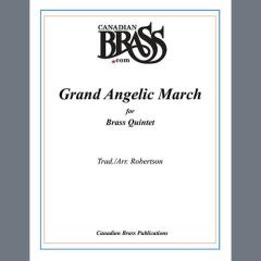 Grand Angelic March - Trombone von Canadian Brass Quintet (Download) 
