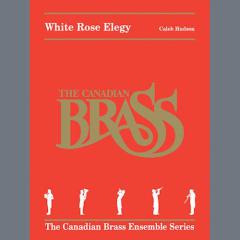 White Rose Elegy - Bb Trumpet 2 von Canadian Brass Quintet (Download) 