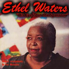 His Eye Is On The Sparrow von Ethel Waters (Download) 