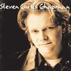 Heaven In The Real World von Steven Curtis Chapman (Download) 