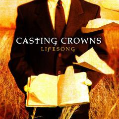 Lifesong von Casting Crowns (Download) 