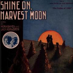 Shine On, Harvest Moon von Nora Bayes (Download) 
