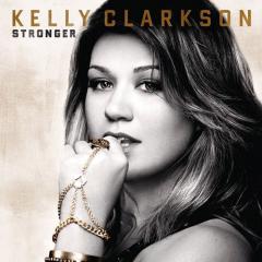 Stronger von Kelly Clarkson (Download) 