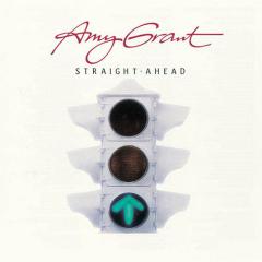 Straight Ahead von Amy Grant (Download) 