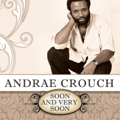 Soon And Very Soon (Download) 