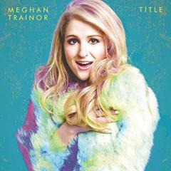 Like I'm Gonna Lose You von Meghan Trainor (Download) 