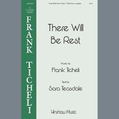 There Will Be Rest von Frank Ticheli (Download) 