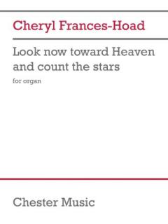 Look now toward Heaven and count the stars von Cheryl Frances-Hoad (Download) 