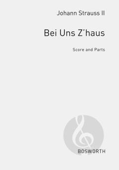 Strauss, J Bei Uns Z'haus Walzer Op.361 Piano von Johann Strauss II 