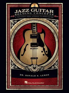 Jazz Guitar Soloing Concepts von Ronald Lemos 