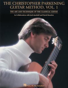 The Christopher Parkening Guitar Method Vol.1 von Christopher Parkening 