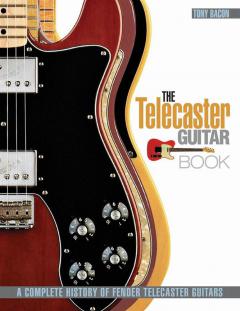 Six Decades Of Telecaster (Tony Bacon) 