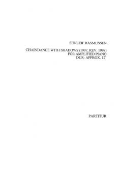 Chaindance With Shadows (Amplified piano) von Sunleif Rasmussen 