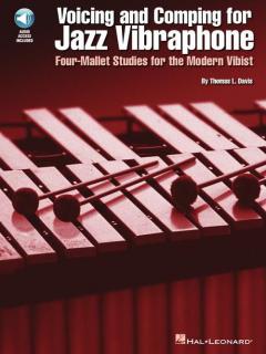 Voicing & Comping For Jazz Vibraphone von Thomas Davis 